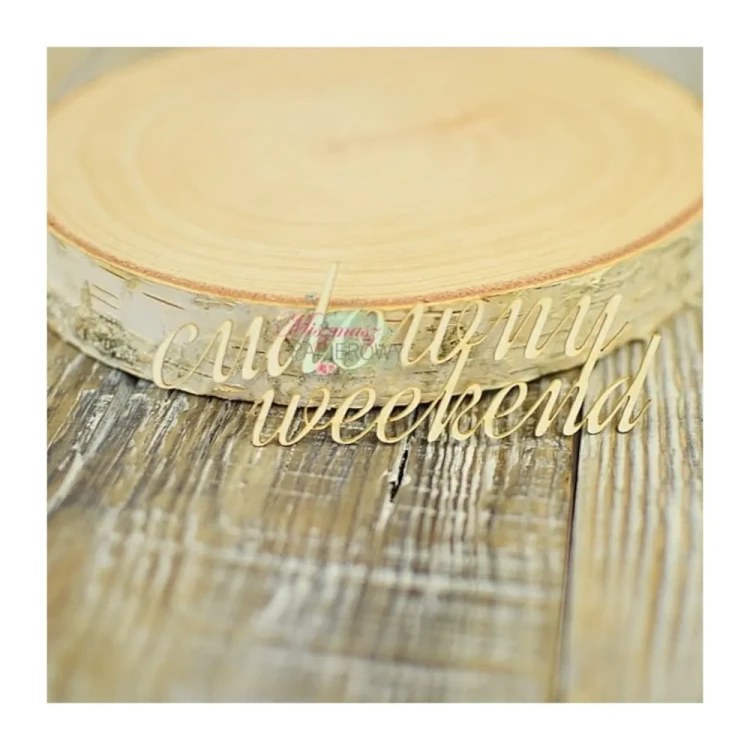 Cudowny Weekend – napis tekturka ozdobna